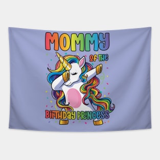 Mommy of the Birthday Princess Dabbing Unicorn Girl Tapestry