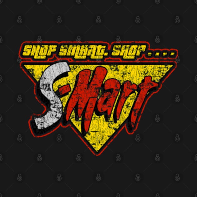 Shop Smart. Shop S-Mart. by Viinlustraion