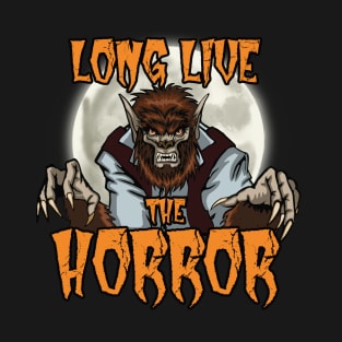 Long Live the Horror - Werewolf T-Shirt