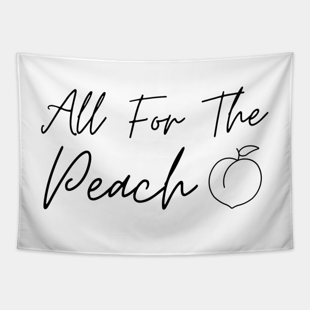 Fitness - All For The Peach for Women Tapestry by yassinebd