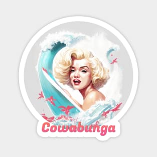 Cowabunga Pin up Surf Magnet