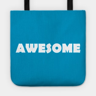 Awsome Tote