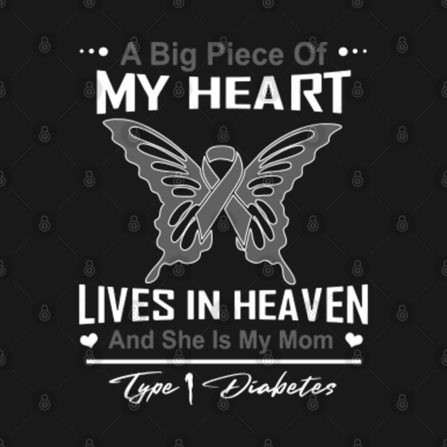 Disover Type 1 Diabetes Awareness A Big Piece Of My Heart Lives In Heaven - Nobody Fights Alone - Type 1 Diabetes Awareness - T-Shirt