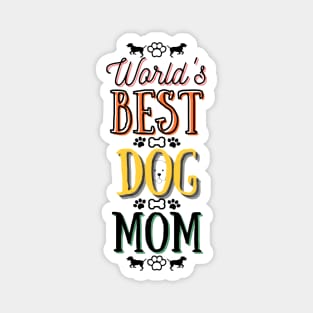 World's Best Dog Mom Magnet