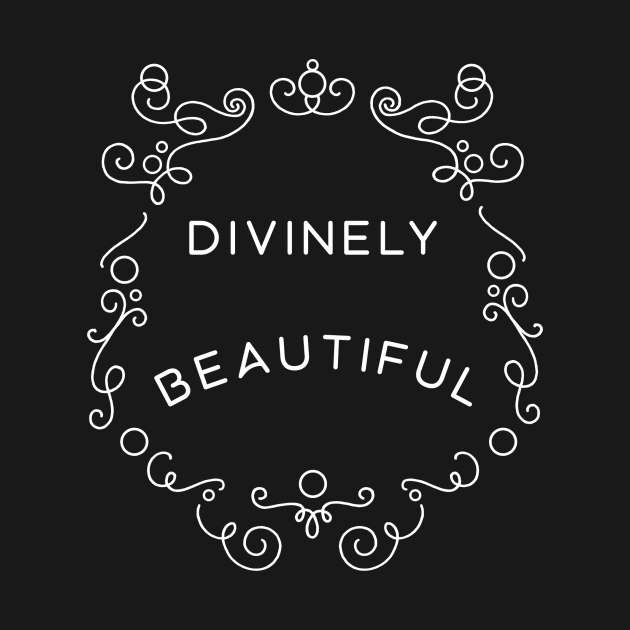 Divinely Beautiful by BumbleBess