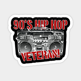 90's Radio Hip Hop Veteran Magnet