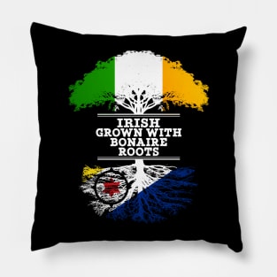 Irish Grown With Bonaire Roots - Gift for Bonaire With Roots From Bonaire Pillow