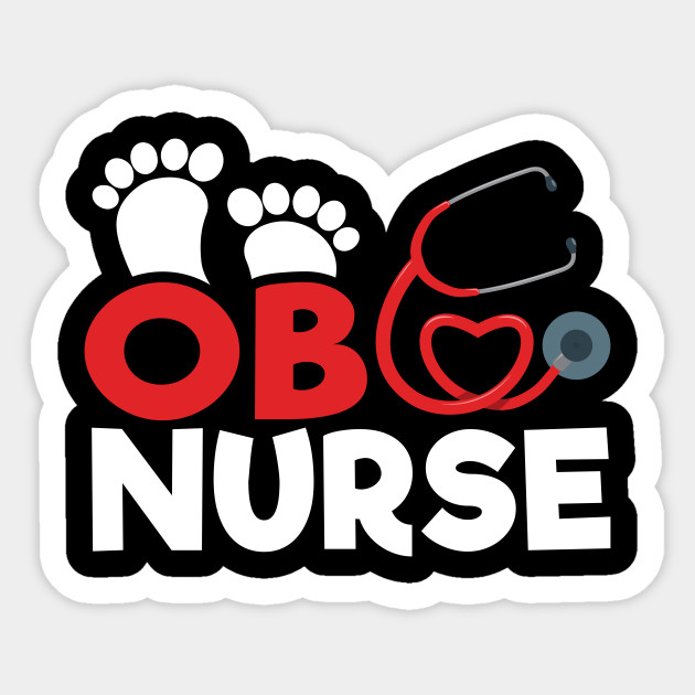 Download OB Baby Nurse, Mother Baby Nurse, Labor and Delivery Nurse ...