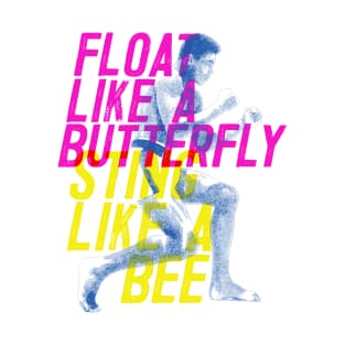 Float like a Butterfly ALi T-Shirt