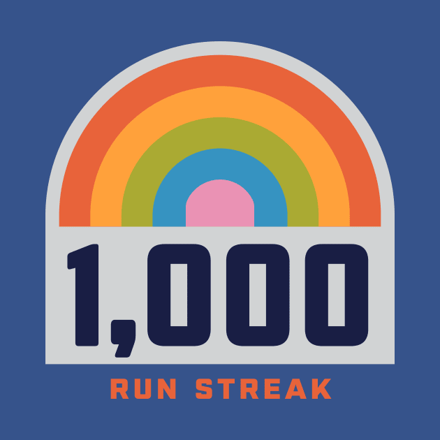 Run Streak Run Streaker 1,000 Days of Running Comma Day by PodDesignShop