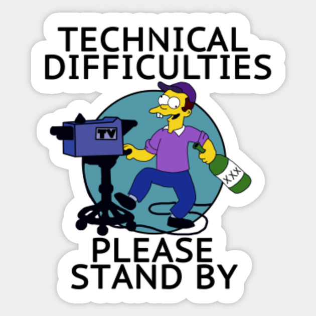 Technical Difficulties Simpsons Sticker TeePublic