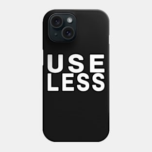 Use Less Phone Case