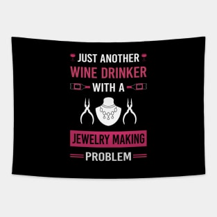 Wine Drinker Jewelry Jewellery Making Jeweler Tapestry