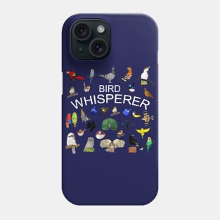 Bird Loving Bird Whisperer Phone Case