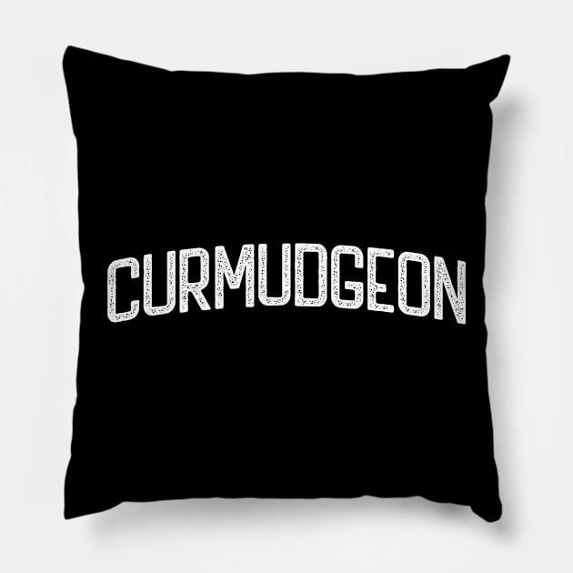 Curmudgeon Grumpy Old Man Geezer Pillow by TGKelly