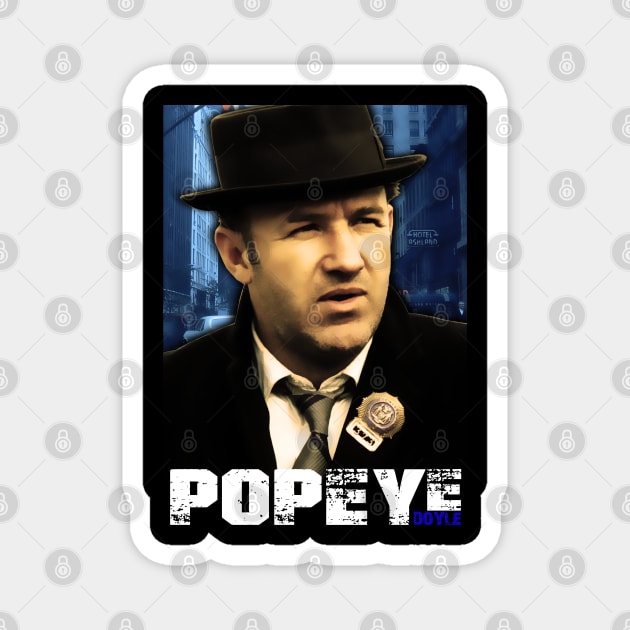 Detective Popeye Doyle Design Magnet by HellwoodOutfitters