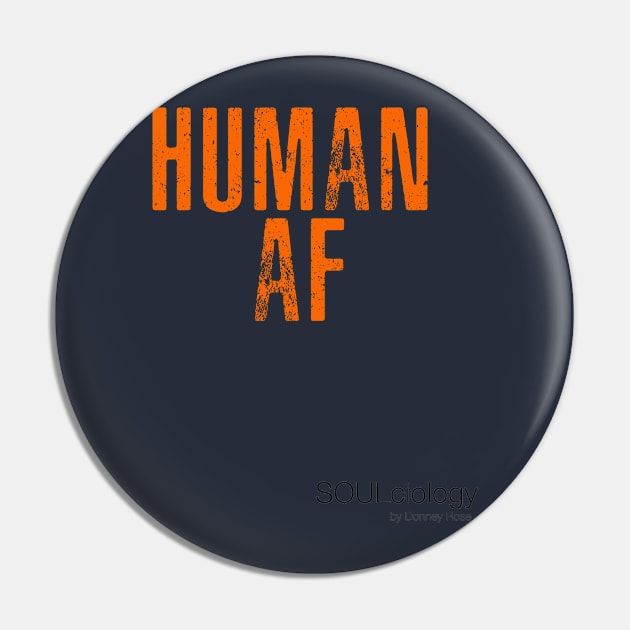 HUMAN AS F*** Pin by DR1980