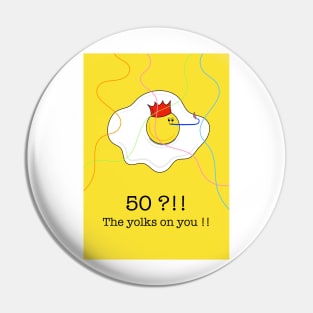 Funny Egg 50th Birthday Card Pin