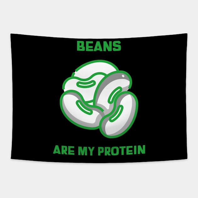 Beans Are My Protein Tapestry by Fit Designs