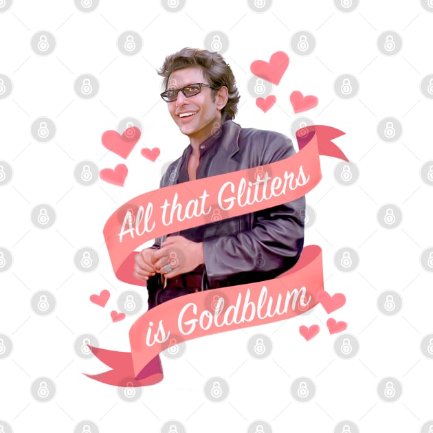 Jeff Goldblum Glitters is Goldblum by HelloHarlot
