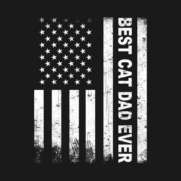 Best Cat Dad Ever American Flag by heryes store