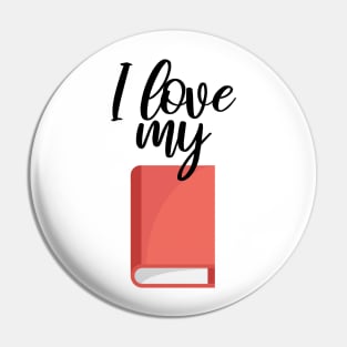 Bookworm I love my book Pin