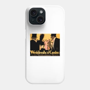 WEIDENHOF CASINO by Lubbert c.1913 Vintage Deutsch Plakatstil Advertising Phone Case