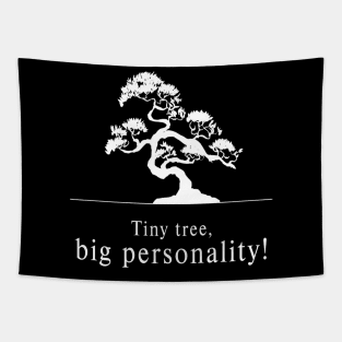 Bonsai - Big Personality Tapestry