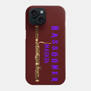 BASSOON WOODWIND WIND QUINTET NO WORRIES FUNNY Phone Case