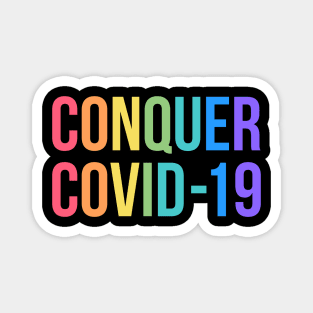 Conquer Covid 19 Magnet