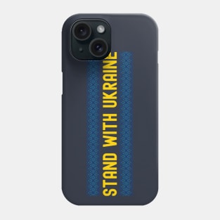 I Stand With Ukraine Support Ukraine Phone Case