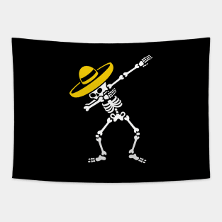 Dab Dabbing skeleton Sombrero Mexico Cinco de Mayo Tapestry