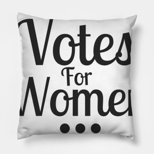 Votes For Women Pillow