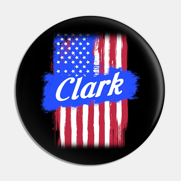 American Flag Clark Family Gift For Men Women, Surname Last Name Pin by darius2019