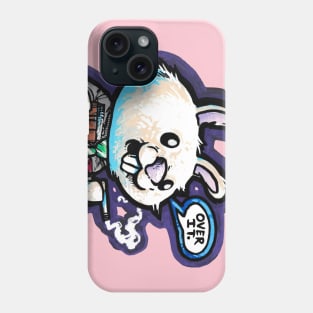 over it Phone Case