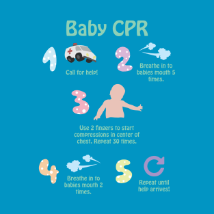 5 Steps to Baby CPR T-Shirt