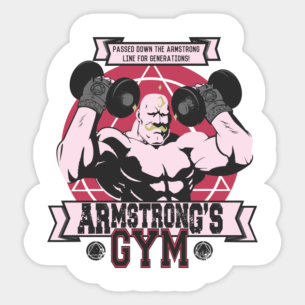 Armstrong's Gym - Fullmetal Alchemist - Sticker