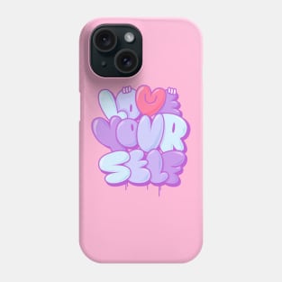 love your self Phone Case