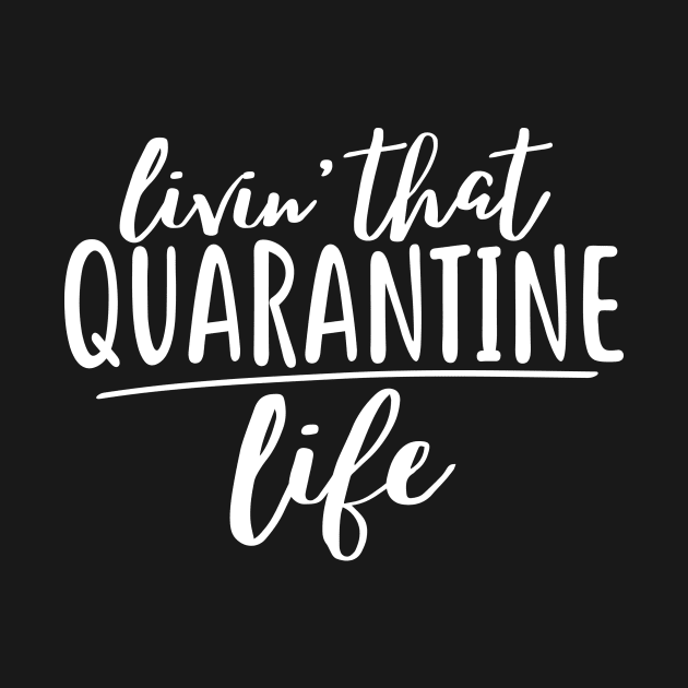 Livin that quarantine life by colorbyte