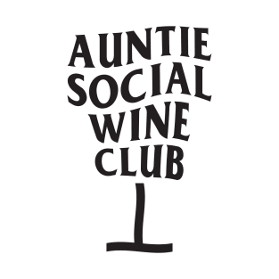 8ts Auntie Social Wine Club T-Shirt