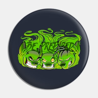 Be prepared Green version Pin