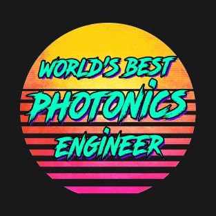 Funny Photonics Engineer Gift T-Shirt