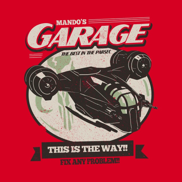 Mando's Garage by Piercek25