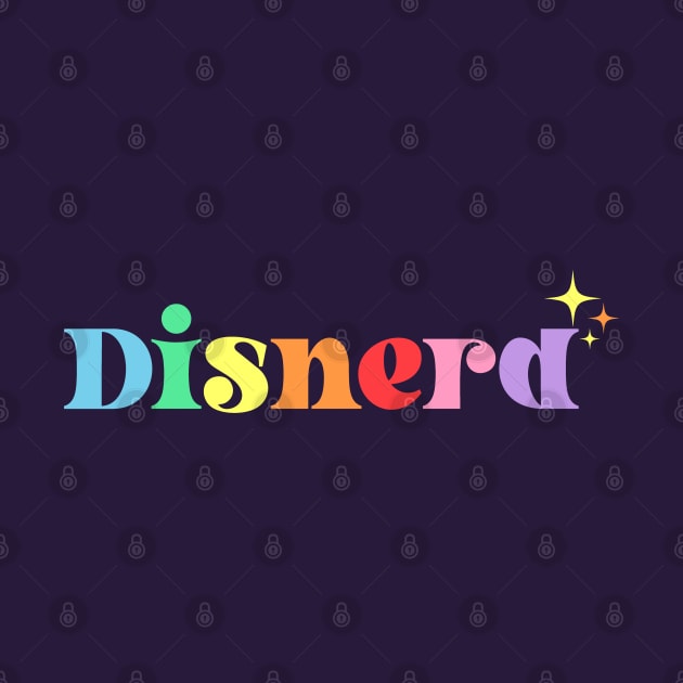 Disnerd by onarolltees