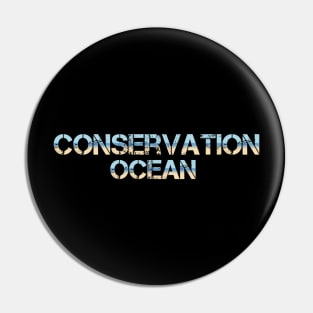 Ocean conservation t-shirt design Pin