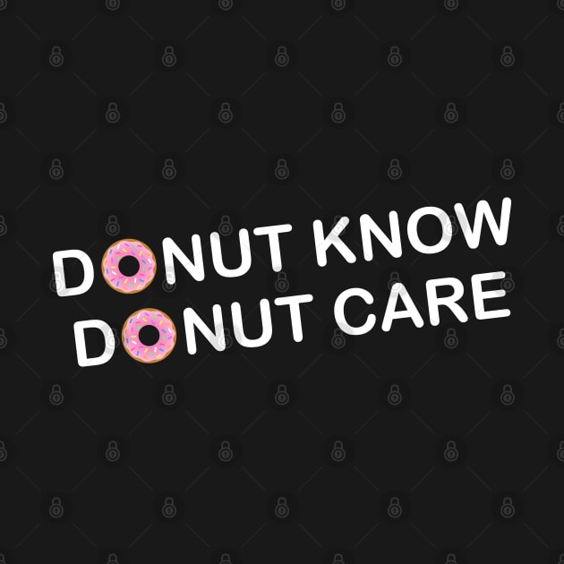 Donut Know Donut Care by Sham