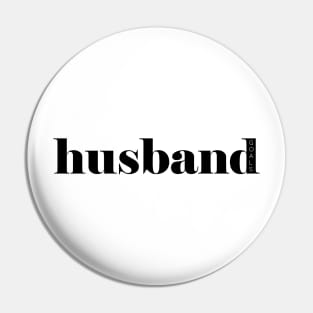 Husband Goals Pin