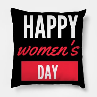 Happy women's day 2020 Pillow