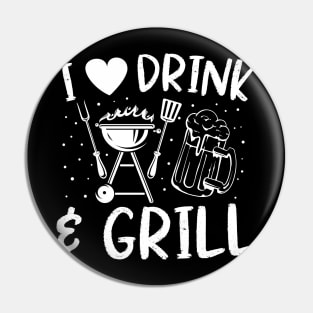 I Love Drink and Grill Pin