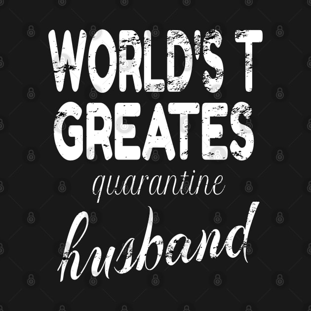 world's greatest quarantine husband by Yous Sef